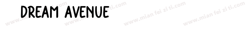 字体DREAM AVENUE字体转换
